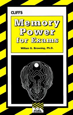 Cliffs Memory Power for Exams - Browning, William G.