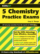 Cliffsap 5 Chemistry Practice Exams