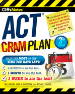 Cliffsnotes ACT Cram Plan, 3rd Edition
