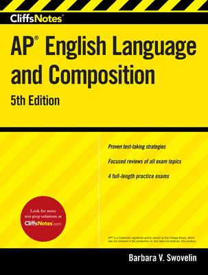 Cliffsnotes AP English Language and Composition, 5th Edition - Swovelin, Barbara V