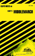 Cliffsnotes on Eliot's Middlemarch