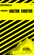 Cliffsnotes on Marlowe's Doctor Faustus