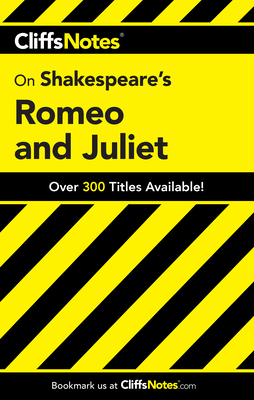 CliffsNotes on Shakespeare's Romeo and Juliet - Carey, Gary
