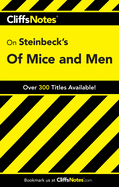 CliffsNotes on Steinbeck's Of Mice and Men