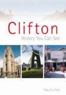 Clifton: A History You Can See