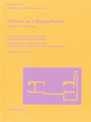 Climate as a Design Factor: Updated and Extended - Brunner, Roman, and Hnger, Christian, and Menti, Urs-Peter