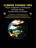 Climate Change 1995: Impacts, Adaptations and Mitigation of Climate Change: Scientific-Technical Analyses: Contribution of Working Group II to the Second Assessment Report of the Intergovernmental Panel on Climate Change