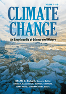 Climate Change [4 Volumes]: An Encyclopedia of Science and History