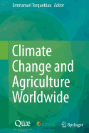 Climate Change and Agriculture Worldwide