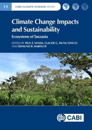 Climate Change Impacts and Sustainability: Ecosystems of Tanzania