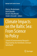Climate Impacts on the Baltic Sea: From Science to Policy: School of Environmental Research - Organized by the Helmholtz-Zentrum Geesthacht