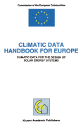 Climatic Data Handbook for Europe: Climatic Data for the Design of Solar Energy Systems