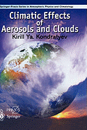 Climatic Effects of Aerosols and Clouds