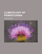 Climatology of Pennsylvania...