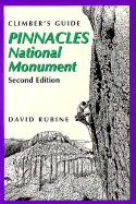 Climber's Guide to Pinnacles National Monument, 2nd