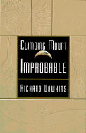 Climbing Mount Improbable - Dawkins, Richard