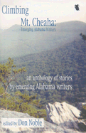 Climbing Mt. Cheaha: Emerging Alabama Writers