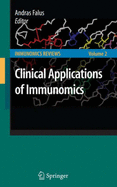 Clinical Applications of Immunomics - Falus, Andras (Editor)
