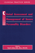 Clinical Assessment and Management of Severe Severe Personality Disorders