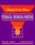 Clinical Care Plans for Perinatal Nursing
