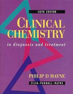 Clinical Chemistry in Diagnosis and Treatment