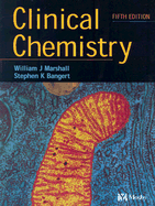 Clinical Chemistry Book By William J Marshall Ma Phd