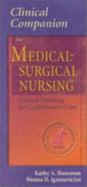 Clinical Companion for Medical-Surgical Nursing: Critical Thinking for Collaborative Care