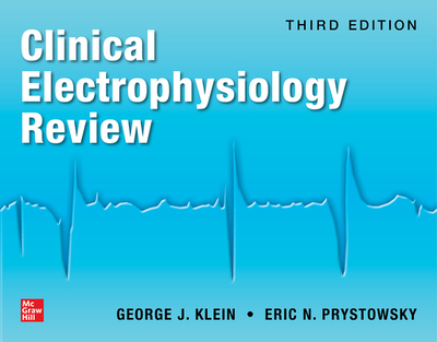 Clinical Electrophysiology Review, Third Edition - Klein, George J, and Prystowsky, Eric N