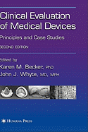 Clinical evaluation of medical devices: principles and case studies