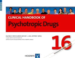 Clinical Handbook of Psychotropic Drugs - Bezchlibnyk-Butler, Kalyna Z, and Jeffries, J Joel, and Bezchlibnyk-Butler, Kaylna