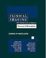 Clinical Imaging: With Skeletal, Chest and Abdomen Pattern Differentials