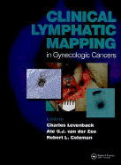 Clinical Lymphatic Mapping of Gynecologic Cancer