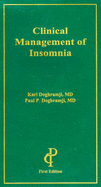 Clinical Management of Insomnia - Doghramji, Karl, MD