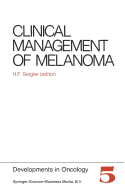 Clinical Management of Melanoma