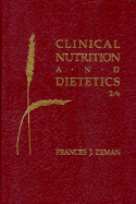 Clinical Nutrition and Dietetics