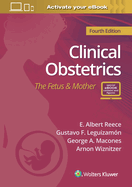 Clinical Obstetrics: The Fetus and Mother