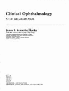 Clinical Ophthalmology: A Text and Colour Atlas - Bankes, James L