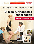Clinical Orthopaedic Rehabilitation: An Evidence-Based Approach: Expert Consult - Online and Print