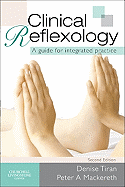 Clinical Reflexology: A Guide for Integrated Practice