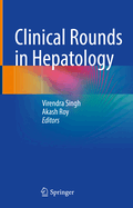Clinical Rounds in Hepatology