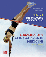 Clinical Sports Medicine: The Medicine of Exercise 5e, Vol 2: The Medicine of Exercise