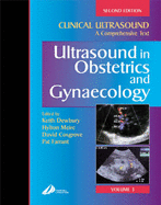 Clinical Ultrasound: A Comprehensive Text - Ultrasound in Obstetrics and Gynaecology, Volume 3