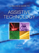 Clinician's Guide to Assistive Technology