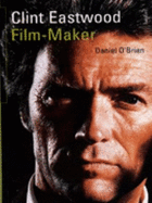 Clint Eastwood Filmmaker