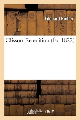 Clisson: 2e dition - Richer, douard