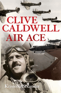 Clive Caldwell, Air Ace