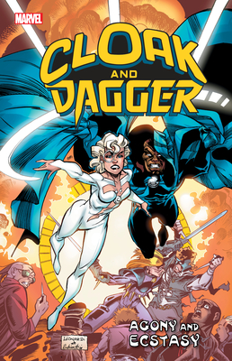 Cloak and Dagger: Agony and Ecstasy - Austin, Terry, and Gerber, Steve, and Kavanagh, Terry