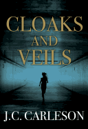 Cloaks and Veils