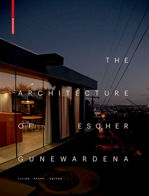 Clocks and Clouds: The Architecture of Escher Gunewardena - Pfaff, Lilian (Editor)