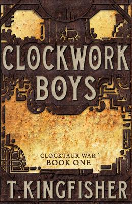 Clockwork Boys - Kingfisher, T